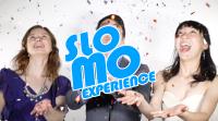 Slo Mo Experience image 3